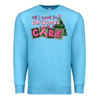 Ocean Blue all i want for is a care Premium Sweatshirt - MaliasSmallBusiness