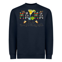 Navy Mama Cita Needs a Margarita Heavyweight Sweatshirt - CowhideDigitalArt