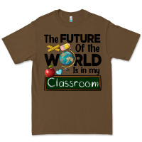 Cacao the future of the world is in my classroom Premium Tee - BarkalooDesign