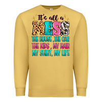 Antique Gold It's all a mess the house the car Premium Sweatshirt - MaliasSmallBusiness