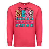 Cardinal It's all a mess the house the car Premium Sweatshirt - MaliasSmallBusiness