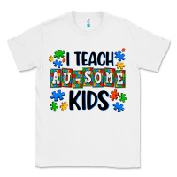White i teach ausome kids Classic Tee - AdoDesignShop