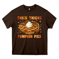 Chocolate Brown Thick Thighs Pumpkin Pies Heavy Core Tee - Artiststas