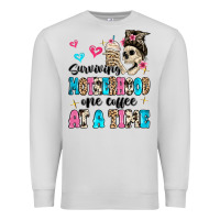 Surviving Motherhood One Coffee At A Time Premium Sweatshirt | Teevron