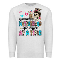 Oatmeal Heather surviving motherhood one coffee at a time Premium Sweatshirt - MaliasSmallBusiness