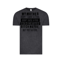 Vintage Black my mother black Vintage Tee - RacoonDesign