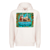 Pale Pink teachers change the world mousepad Premium Hoodie - BarkalooDesign