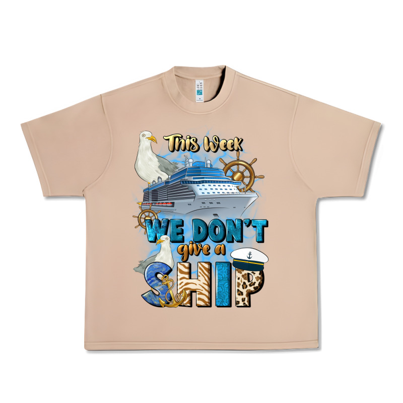 This Week We Don't Give A Ship Urban Heavy Tee by JahusDesignShop | Teevron