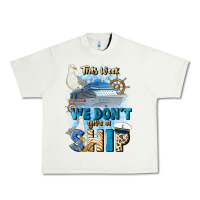 Pistachio this week we don't give a ship Urban Heavy Tee - JahusDesignShop