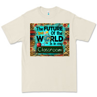 Bone the future of the world is in my classroom mousepad Premium Tee - BarkalooDesign