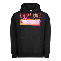 Pigment Black Personalized i wear pink for my Urban Hoodie - texasbilliewilder