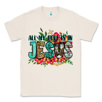 Natural all my hope is in jesus Classic Tee - Jasminsmagicworld
