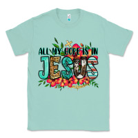 Seafoam all my hope is in jesus Classic Tee - Jasminsmagicworld
