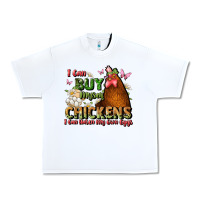White i can buy myself chickens i can hatch my own eggs Urban Heavy Tee - JahusDesignShop