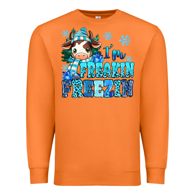 I'm Freakin Freezin Premium Sweatshirt by MaliasSmallBusiness | Teevron
