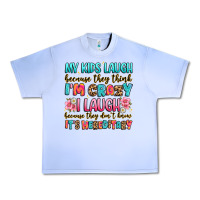 Grape Ice my kids laugh because they think i'm crazy Urban Heavy Tee - JahusDesignShop