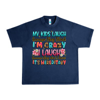Navy my kids laugh because they think i'm crazy Urban Heavy Tee - JahusDesignShop