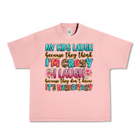 Salmon my kids laugh because they think i'm crazy Urban Heavy Tee - JahusDesignShop