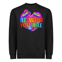 Be Who You Are Heavyweight Sweatshirt | Teevron
