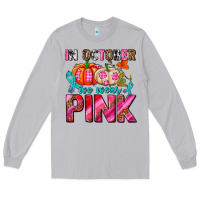 Moon Dust in october we wear pink with pumpkins Long Sleeve Tee - AdoDesignShop