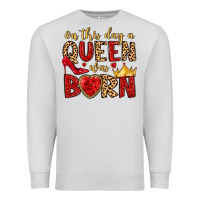 Dove Grey on this day a queen was born Premium Sweatshirt - MaliasSmallBusiness