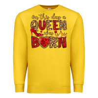 Lemon on this day a queen was born Premium Sweatshirt - MaliasSmallBusiness