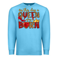 Ocean Blue on this day a queen was born Premium Sweatshirt - MaliasSmallBusiness