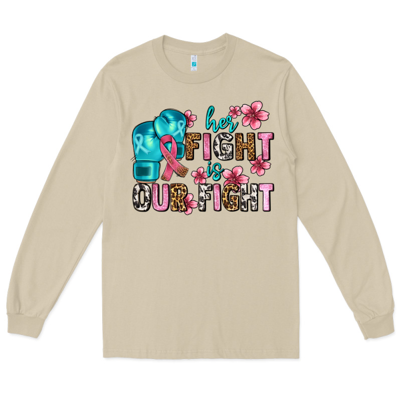 Her Fighting Is Our Fight Long Sleeve Tee by AdoDesignShop | Teevron