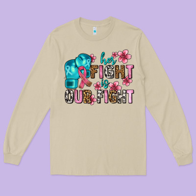 Her Fighting Is Our Fight Long Sleeve Tee Designed By Adodesignshop