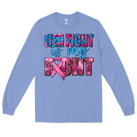 Colony Blue her fight is my fight Long Sleeve Tee - AdoDesignShop