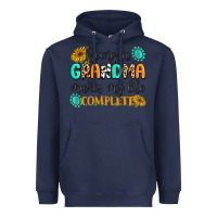 Navy Being a Grandma Makes My Life Complete Heavyweight Hoodie - MaliasSmallBusiness