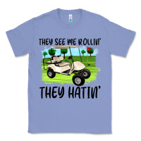 Colony Blue they see me rollin' they hattin' Classic Tee - Artiststas