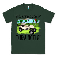 Sports Green they see me rollin' they hattin' Classic Tee - Artiststas