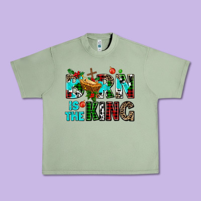 Born Is The King Urban Heavy Tee Designed By Adodesignshop
