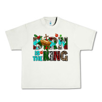 Pistachio born is the king Urban Heavy Tee - AdoDesignShop