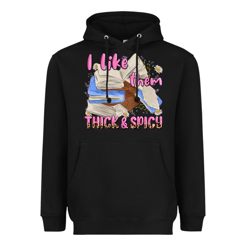 I Like Them Thick And Spicy Heavyweight Hoodie by MaliasSmallBusiness | Teevron