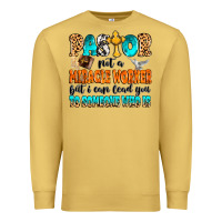 Antique Gold Pastor not a miracle worker Premium Sweatshirt - MaliasSmallBusiness
