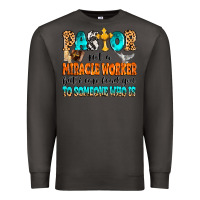 Smoke Pastor not a miracle worker Premium Sweatshirt - MaliasSmallBusiness