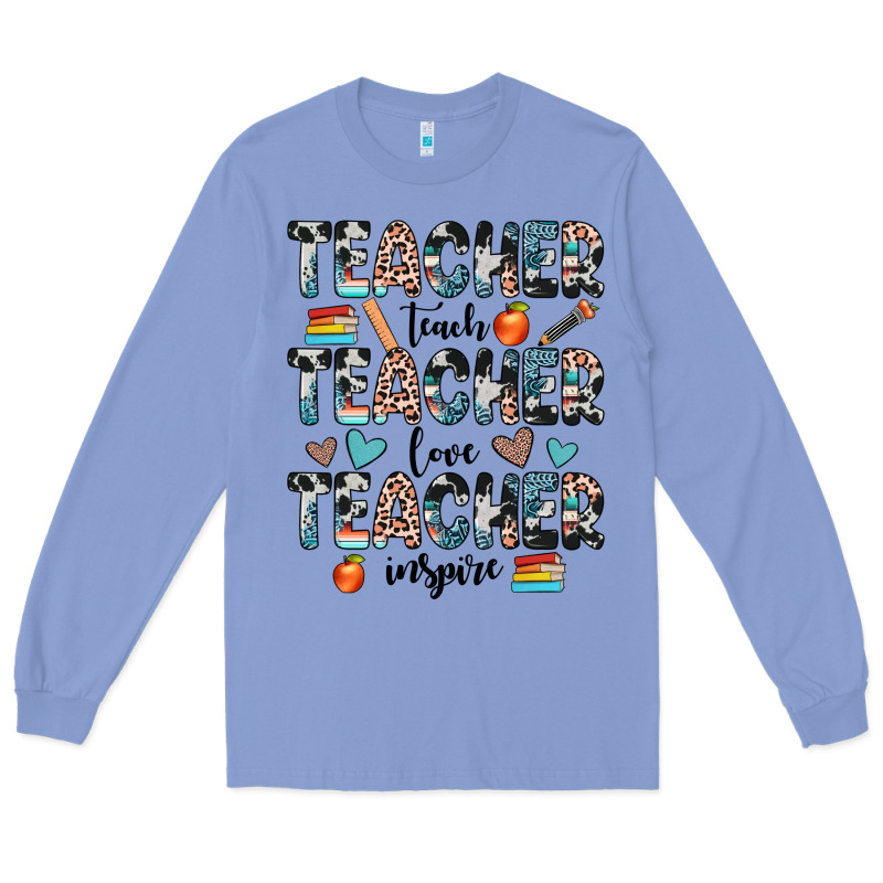 Teacher Teach Love Inspire Long Sleeve Tee by JahusDesignShop | Teevron