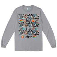 Heather Grey teacher teach love inspire Long Sleeve Tee - JahusDesignShop