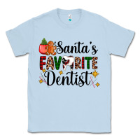 Dusty Blue santa's favorite dentist Classic Tee - AdoDesignShop