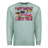 Seafoam i can totally make that Premium Sweatshirt - MaliasSmallBusiness