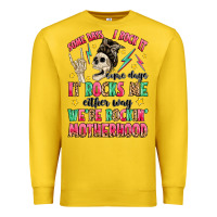 Lemon some days i rock it some days it rocks me Premium Sweatshirt - MaliasSmallBusiness