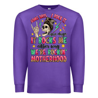 Purple some days i rock it some days it rocks me Premium Sweatshirt - MaliasSmallBusiness