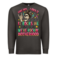 Smoke some days i rock it some days it rocks me Premium Sweatshirt - MaliasSmallBusiness