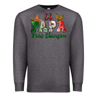 Charcoal Heather el papa mas chingon Premium Sweatshirt - MaliasSmallBusiness