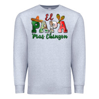 Heather Grey el papa mas chingon Premium Sweatshirt - MaliasSmallBusiness