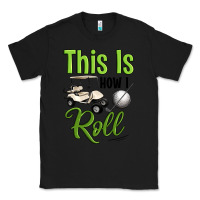 Black this is how i roll Classic Tee - Artiststas