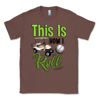 Chestnut this is how i roll Classic Tee - Artiststas