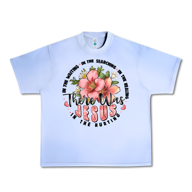 There Was Jesus Urban Heavy Tee by JahusDesignShop | Teevron